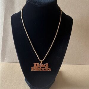 ‘Bad Bi**h’ necklace in rose gold with lobster claw closure and 2” extender NWOT